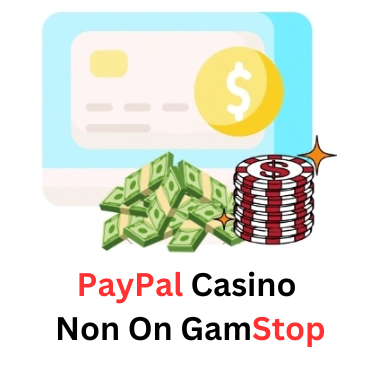 Discover Top PayPal Casino Sites Not on GamStop 2024933423 Discover Top PayPal Casino Sites Not on GamStop 2024933423