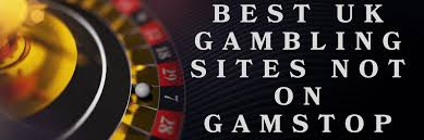 Discovering Casinos Not Under GamStop A Guide for Players