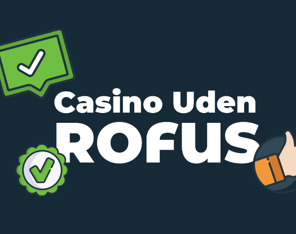 Danske Online Casino Uden RoFUS Den Ultimative Guide